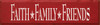 Faith Family Friends | Christian Wood Sign  | Sawdust City Wood Signs
