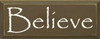 Believe (New)|Believe Wood Sign| Sawdust City Wood Signs
