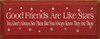 Shown in Old Red with Cottage White lettering