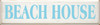 Beach House | Summer Wood Sign  | Sawdust City Wood Signs