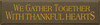Shown in Old Brown with Mustard lettering
