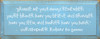 Shown in Old Light Blue with Cottage White lettering