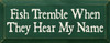 Shown in Old Green with Cream lettering