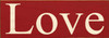 Shown in Old Red with Cream lettering