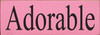 Shown in Old Pink with Black lettering