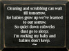 Cleaning And Scrubbing..  | Wood Sign With Baby Saying | Sawdust City Wood Signs