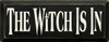 The Witch Is In |Halloween Witch  Wood Sign | Sawdust City Wood Signs