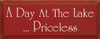 A Day At The Lake...Priceless (small)  |Simple Lake Wood Sign | Sawdust City Wood Signs