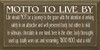 Motto To Live By..  | Funny Wood Sign With Beer and Chocolate | Sawdust City Wood Signs