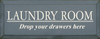 Laundry Room...Drop Your Drawers Here  |Funny Laundry Wood Sign| Sawdust City Wood Signs