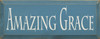 Amazing Grace | Christian Wood Sign| Sawdust City Wood Signs