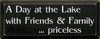 A Day At The Lake Priceless (small) | Wood Sign With Friends And Lake| Sawdust City Wood Signs