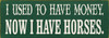 Shown in Old Green with Cream lettering