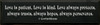 Shown in Old Black with Cottage White lettering