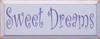 Sweet Dreams | Wood Sign | Sawdust City Wood Signs