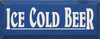 Ice Cold Beer |Beer  Wood Sign| Sawdust City Wood Signs