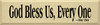 God Bless Us Every One ~ Tiny Tim | Wood Sign With Famous Quotes | Sawdust City Wood Signs