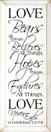 Love ~ Bears all things.. 1 Corinthians 13:7-8 | Christian Wood Sign With Bible Verse| Sawdust City Wood Signs