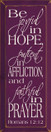 Be joyful in hope, patient in affliction.. Romans 12:12  | Wood Sign With Bible Verse | Sawdust City Wood Signs