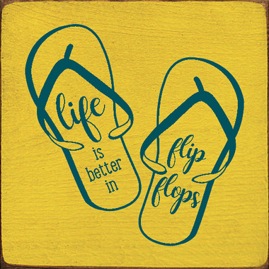 Life Is Better In Flip Flops |Summer Wood Sign| Sawdust City Signs