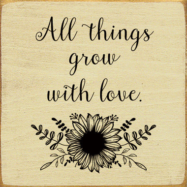 ALL THINGS GROW with LOVE アート All Things Grow With Love | Spring Wood Signs | Sawdust City Wood