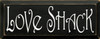 Love Shack | Cabin Wood Sign | Sawdust City Wood Signs