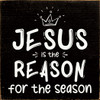 Jesus is the Reason for the Season  | Seasonal Wood Signs | Sawdust City Wood Signs