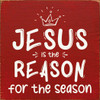Jesus is the Reason for the Season  | Seasonal Wood Signs | Sawdust City Wood Signs