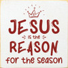 Jesus is the Reason for the Season  | Seasonal Wood Signs | Sawdust City Wood Signs