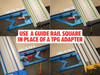 For parallel AND square cuts, you can substitute a Guide Rail Square for a TPG Adapter!