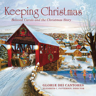 Keeping Christmas (CD): Beloved Carols and the Christmas Story