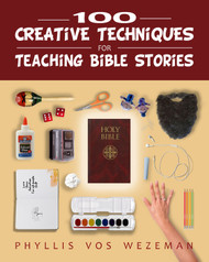 100 Creative Techniques for Teaching Bible Stories (eResource)
