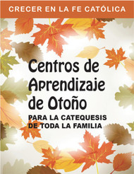 Centros de Aprendizaje de Otoño (eResource): Para la Catequesis de Toda la Familia