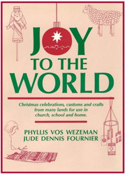 [Advent & Christmas eResources] Joy to the World (eResource): International Christmas Crafts and Customs