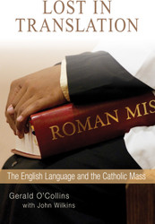 Lost in Translation: The English Language and the Catholic Mass