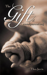 The Gift of Grandparenting