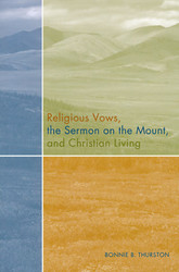 Religious Vows, The Sermon On The Mount, And Christian Living
