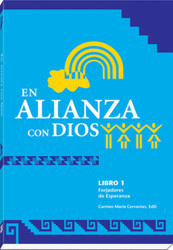 [Witnesses of Hope Collection] En Alianza con Dios (Rústica): Forjadores de Esperanza Libro 1 