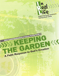 [In Real Life Books] Keeping the Garden (Paperback + eResource): A Faith Response to God’s Creation