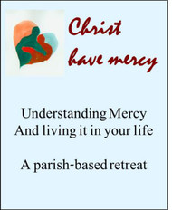 Christ Have Mercy (eResource): A parish-based retreat