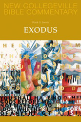 [New Collegeville Bible Commentary] Exodus: New Collegeville Bible Commentary Volume 3