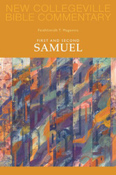 [New Collegeville Bible Commentary] First and Second Samuel: New Collegeville Bible Commentary Volume 8