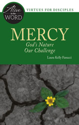 [Alive in the Word] Mercy: God's Nature, Our Challenge