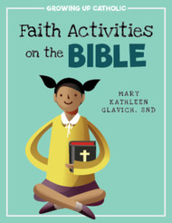 [Growing Up Catholic Faith Activities] Faith Activities on the Bible (eResource)