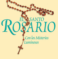 El Santo Rosario (CD): Con los Misterios Luminosos