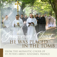 He Was Placed In The Tomb Gregorian Chant (CD)