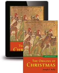 The Origins of Christmas: Revised Edition