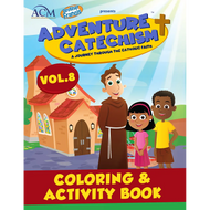 [Adventure Catechism Coloring & Activity Books] Adventure Catechism Volume 8 - Coloring and Activity Book