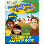 [Adventure Catechism Coloring & Activity Books] Adventure Catechism Volume 6 - Coloring and Activity Book