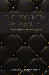 The Problem of Wealth